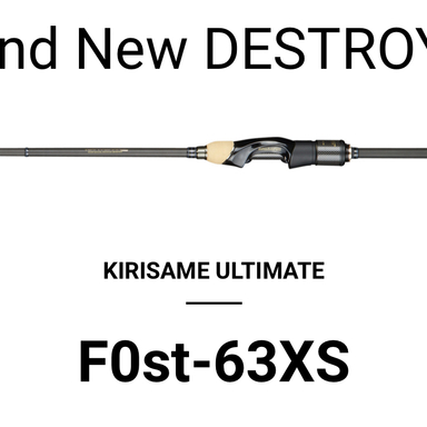 Megabass DESTROYER F0st-63XS KIRISAME ULTIMATE