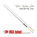INX.label ビーテスラー2nd DXS-BT74L 2nd